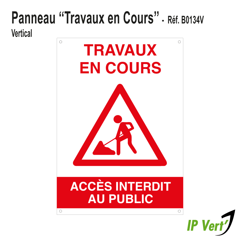 Panneau de Signalisation - Travaux en cours - Vertical