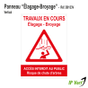 Panneau de Signalisation - Elagage, Broyage - Vertical